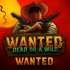 Wanted Dead or a Wild